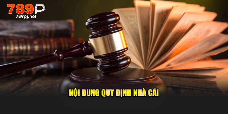 Nội dung quy định nhà cái